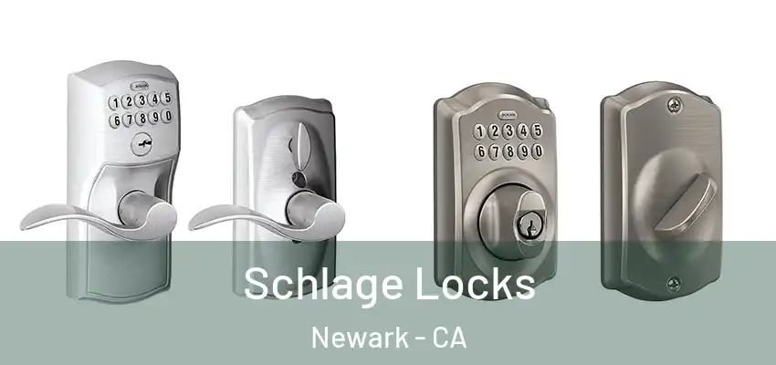  Schlage Locks Newark - CA
